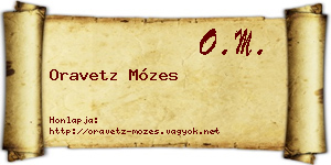 Oravetz Mózes névjegykártya